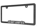 "Get Lost" - Raised License Plate Frame by Wonder Plate Frames™